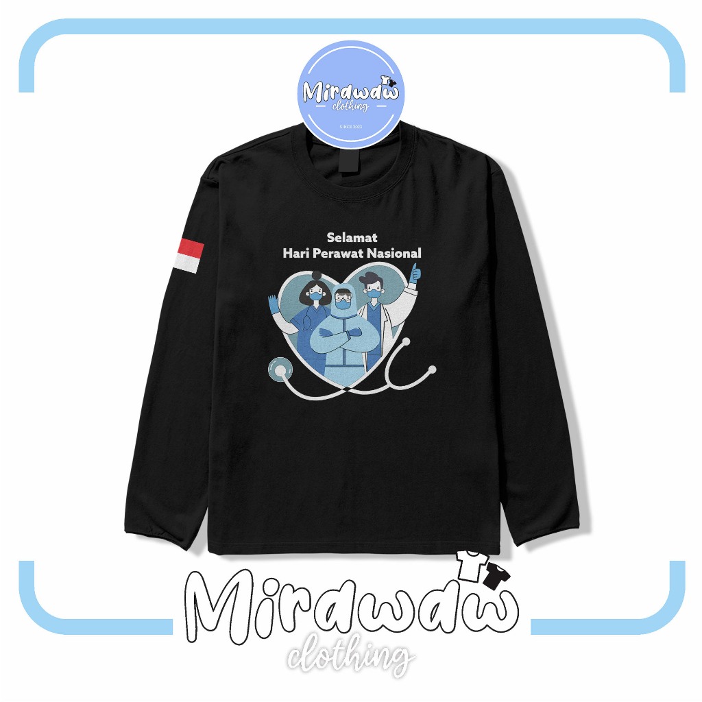 Kaos Selamat Hari Perawat Nasional Lengan Panjang Baju Distro