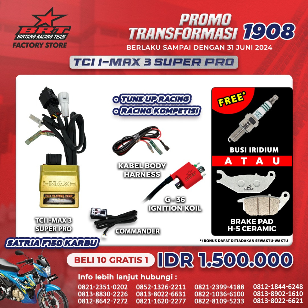 TCI BRT IMAX 3 SUPER PRO SATRIA FU F150 KARBU CDI I-MAX FREE BUSI ATAU KAMPAS REM BRT