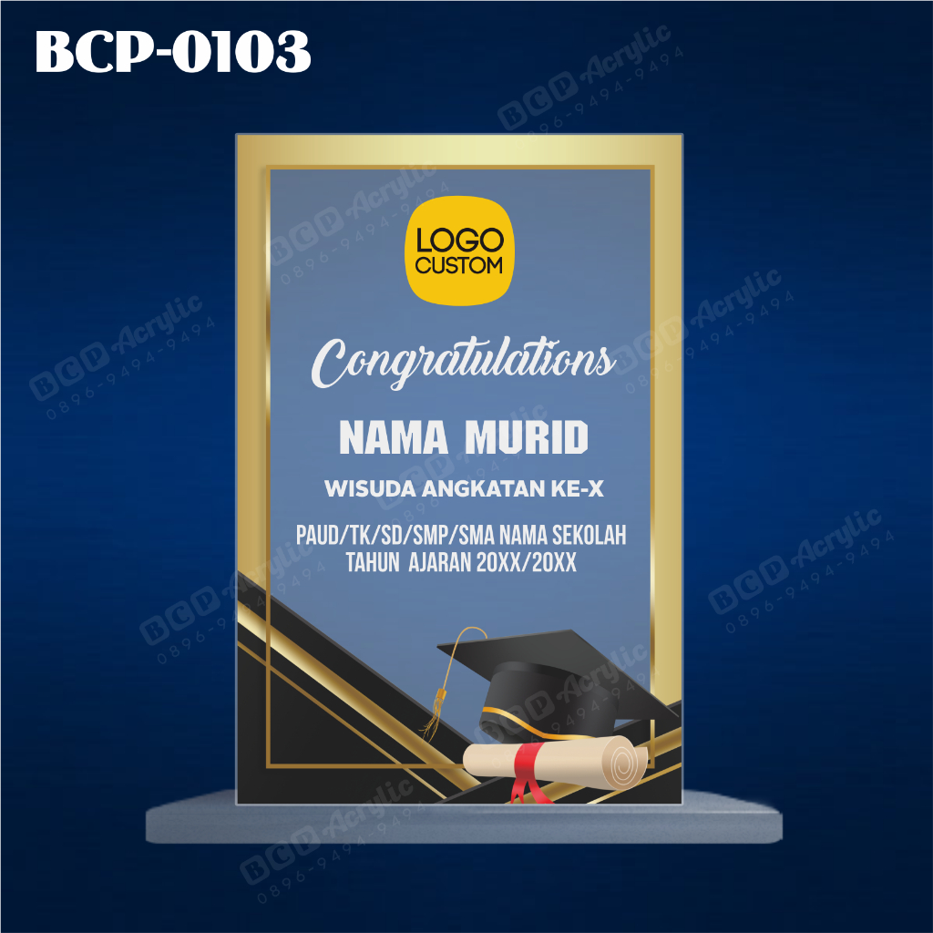 PLAKAT WISUDA, PIALA WISUDA, PIAGAM WISUDA, MEDALI WISUDA, PLAKAT WISUDA AKRILIK, PIAGAM WISUDA AKRI