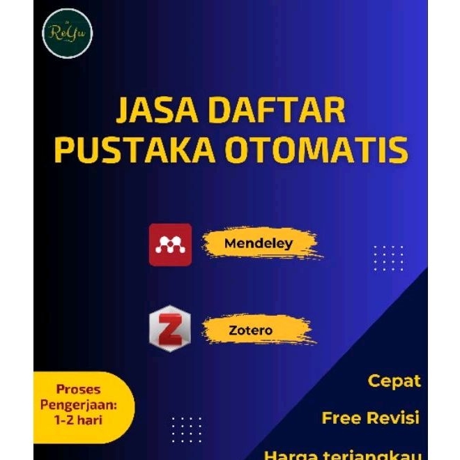 Jasa Daftar Pustaka Otomatis | Jasa Mendeley | Jasa Zotero | Pembuatan Daftar Referensi | Otomatis