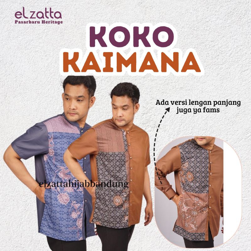 ATASAN PRIA KOKO DEWASA TERBARU KOKO DEWASA ELZATTA KOKO LENGAN PANJANG PENDEK SARIMBIT KAIMANA BAHA