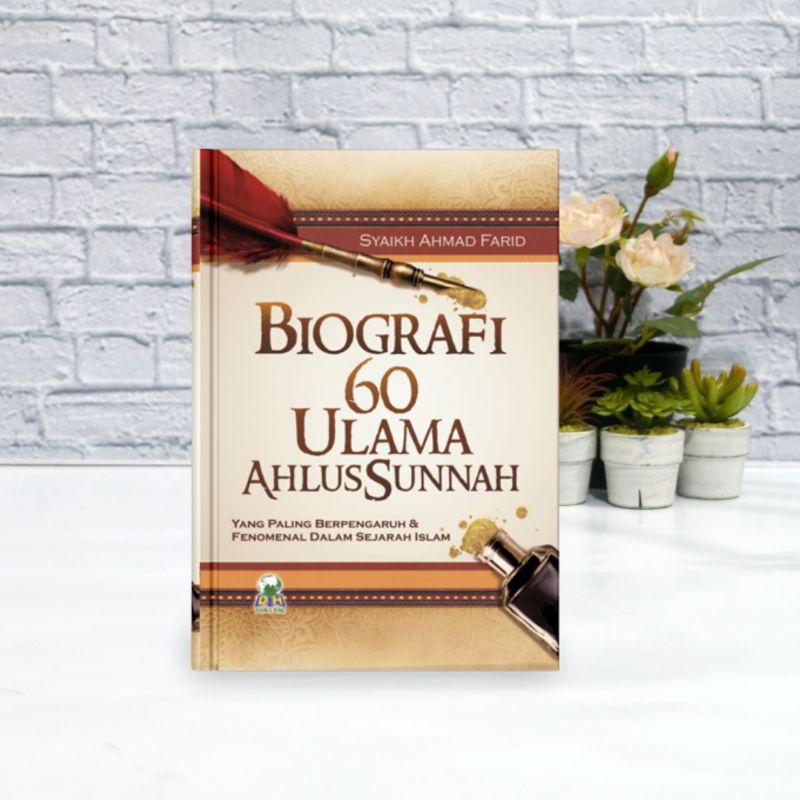 BIOGRAFI 60 ULAMA AHLUSSUNNAH