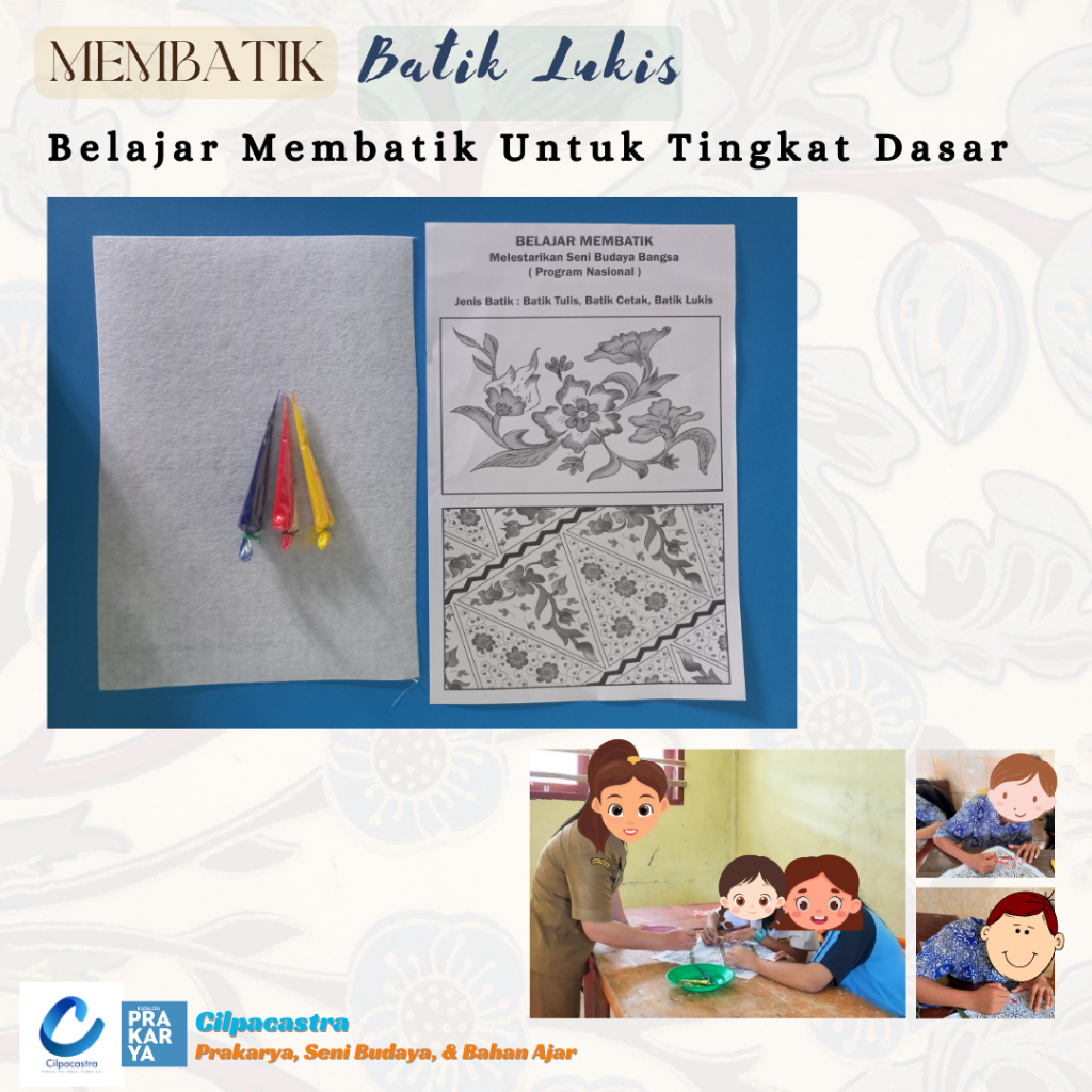 Paket Membatik Pemula Untuk Tingkat Dasar, Batik Lukis, Prakarya Sekolah