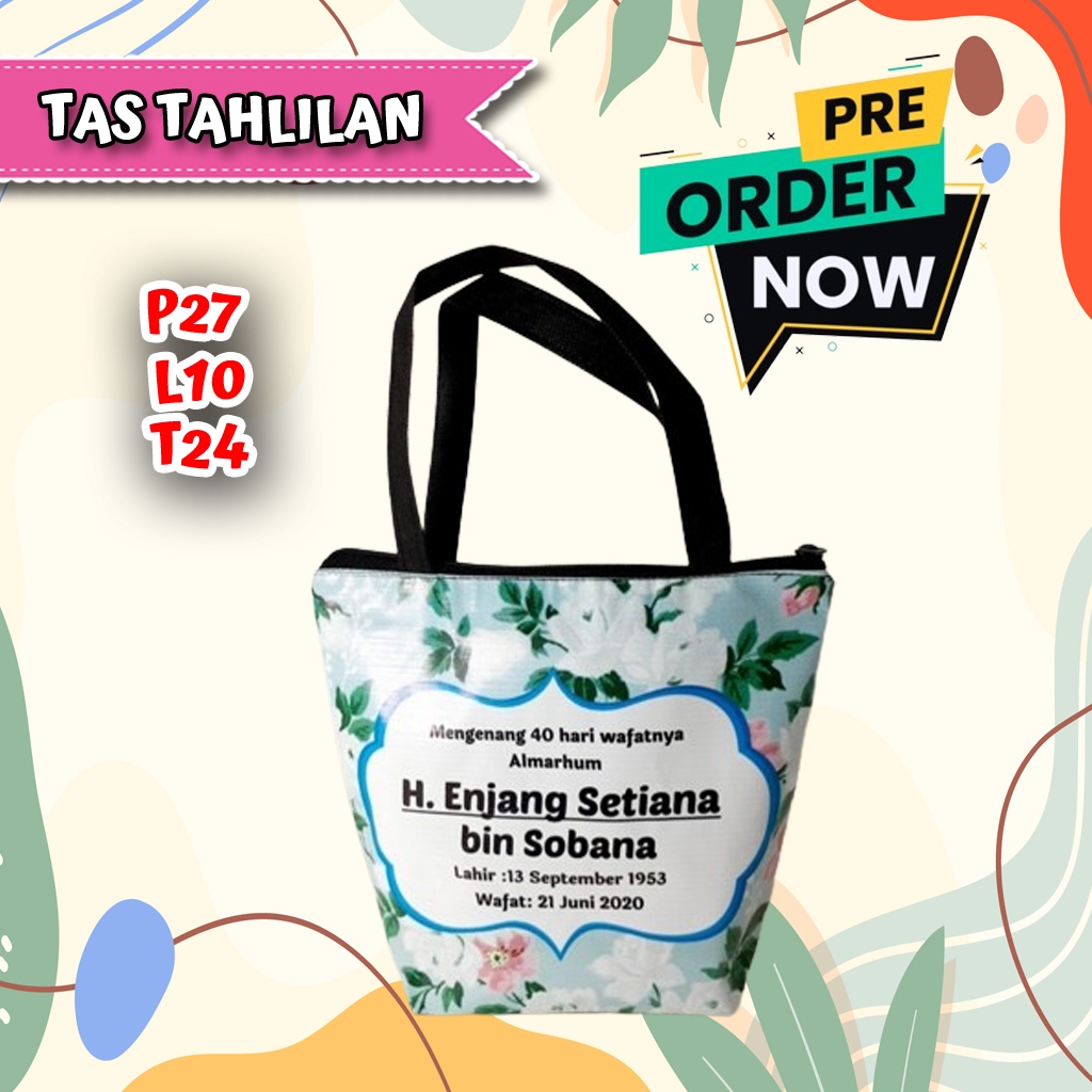 

Tas Souvenir tahlilan Mengenang 40 hari wafat almarhum