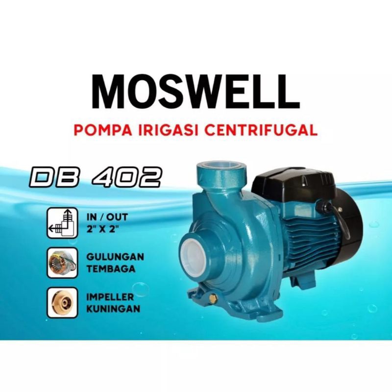 POMPA AIR CENTRIFUGAL MOSWELL 2INCHI 2HP DB402 pompa air kolam