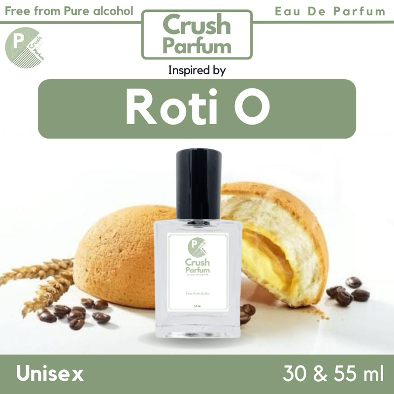 parfum ROTI O by crush parfum - parfum aroma roti o - parfum aroma roti boy