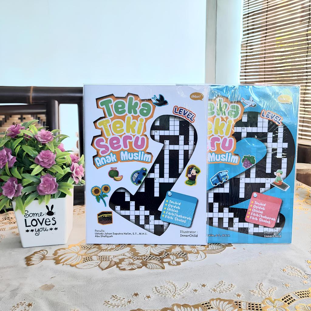 Buku Teka-Teki Seru Anak Muslim Level 1 dan 2 : Belajar Tentang Tauhid Sejak Dini | Ahlan