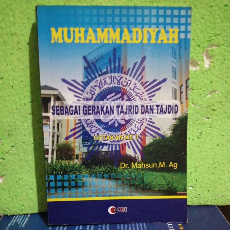 Sebagai Gerakan TAJRID dan TAJDID