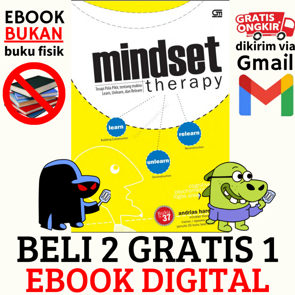 

(445) Mindset Therapy Terapi Pola Pikir tentang Makna Learn, Unlearn, dan Relearn (Andrias Harefa)
