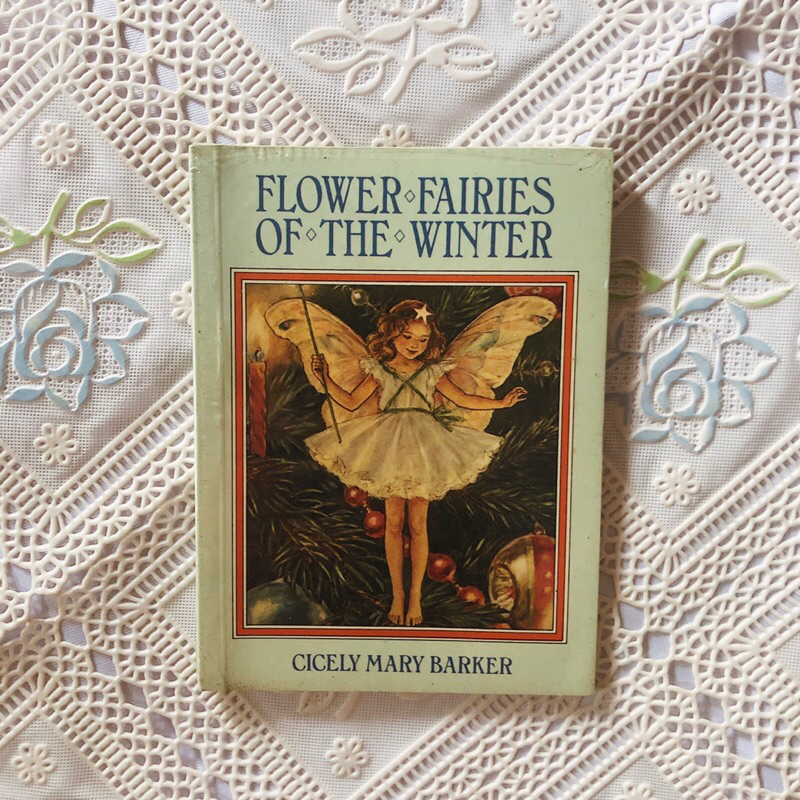 Flower Fairies of the Winter - Cicely Mary Barker