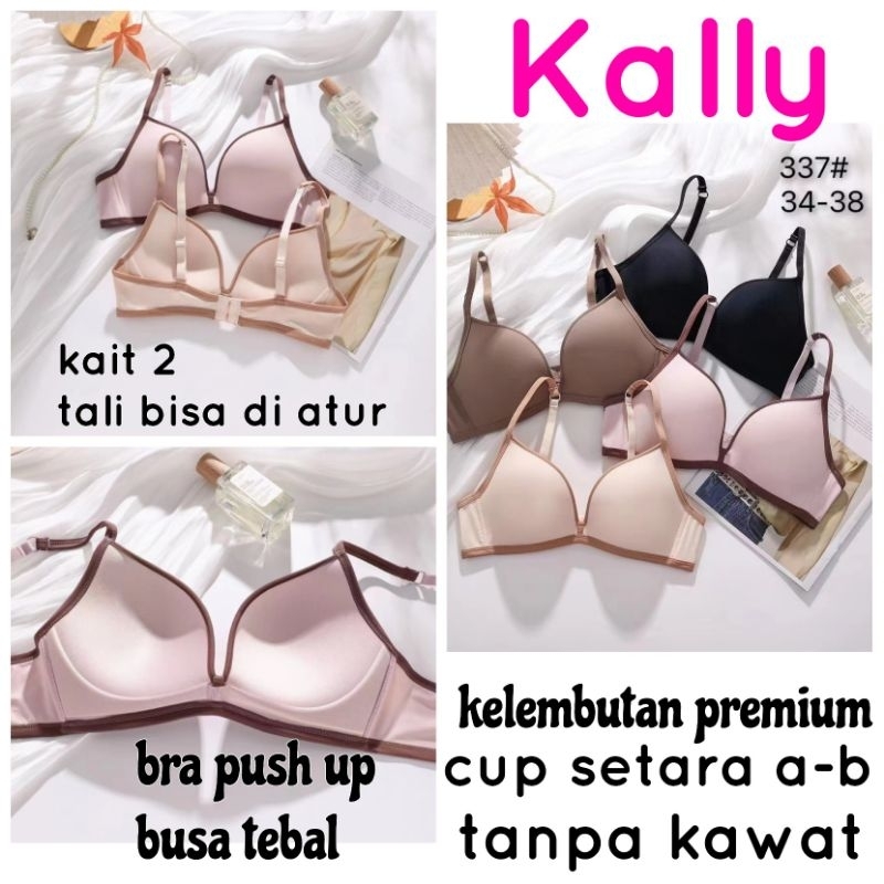 Kally-bh bra push up/busa tebal lembut tanpa kawat-337