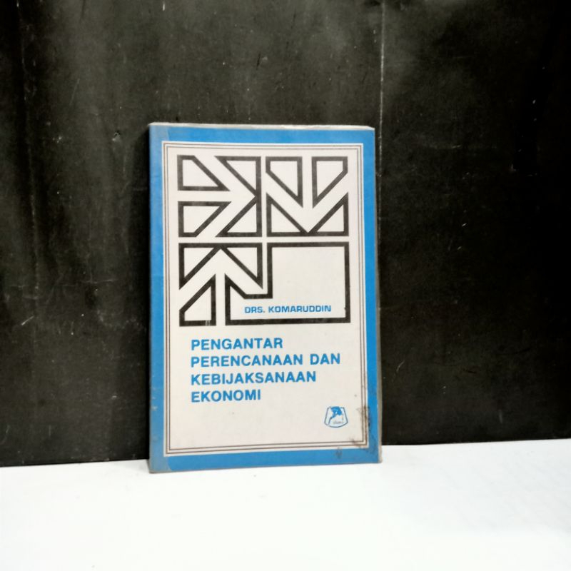 

Buku Pengantar Perencanaan Dan Kebijaksanaan Ekonomi - Drs. Komaruddin