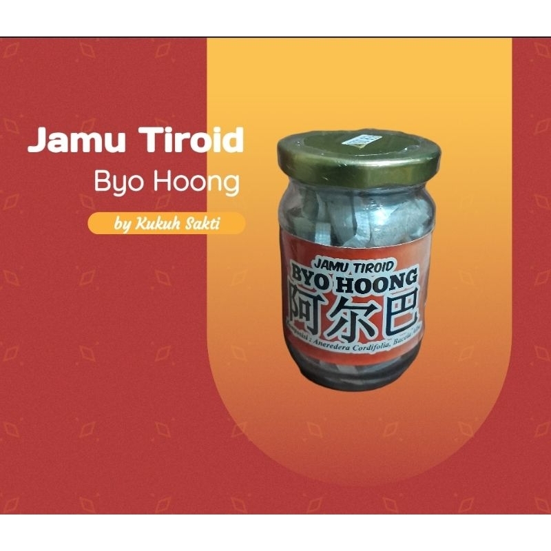 

Jamu Tiroid Byo Hoong Kukuh Sakti Original