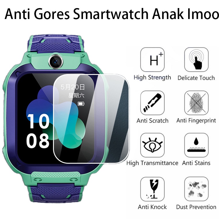 TKA Anti Gores Smartwatch Anak Imoo Z6 Z5 Z3 Z2 Q12 G1 Q9 W23 W33 J1 B4 B5 Y23 Y21 Dll