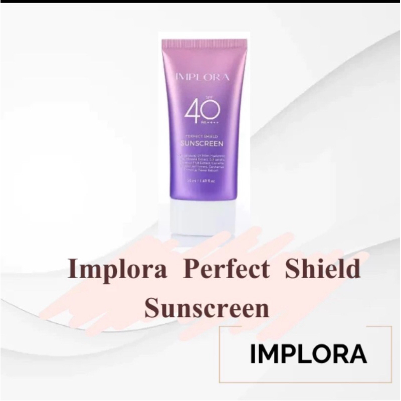 IMPLORA Perfect Shield Sunscreen Implora