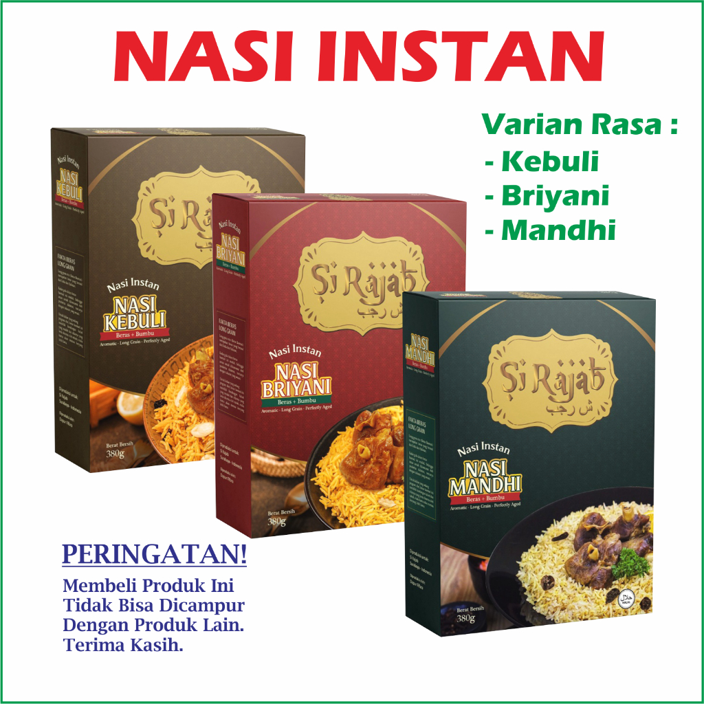 TIDAK BISA DIGABUNG DENGAN PRODUK LAIN - Si Rajab Nasi Instan 350 gram Varian Rasa Nasi Kebuli Nasi Briyani Nasi Mandhi Beras Basmati + Bumbu