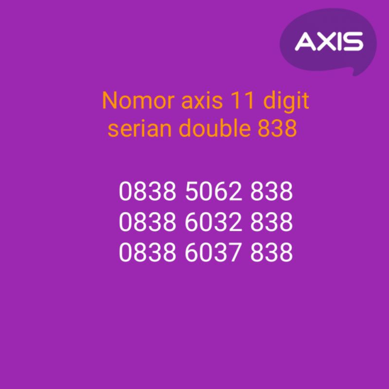 nomor axis 11 digit seri double 838