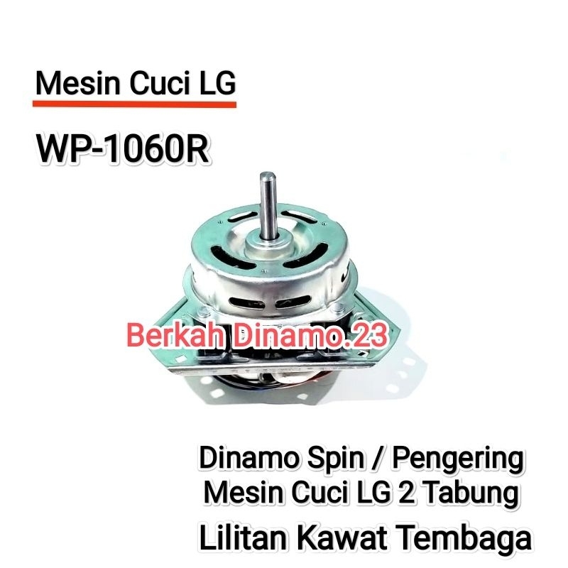 Dinamo Pengering Mesin Cuci LG WP-1060R / WP 1060 R Mesin Dinamo Spin / Pengering LG Wp1060