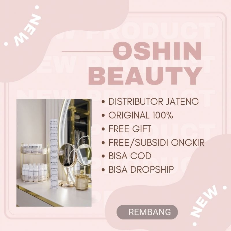 OSHIN BEAUTY GLOW SERIES BPOM & HALAL ‼️ [DISTRIBUTOR]