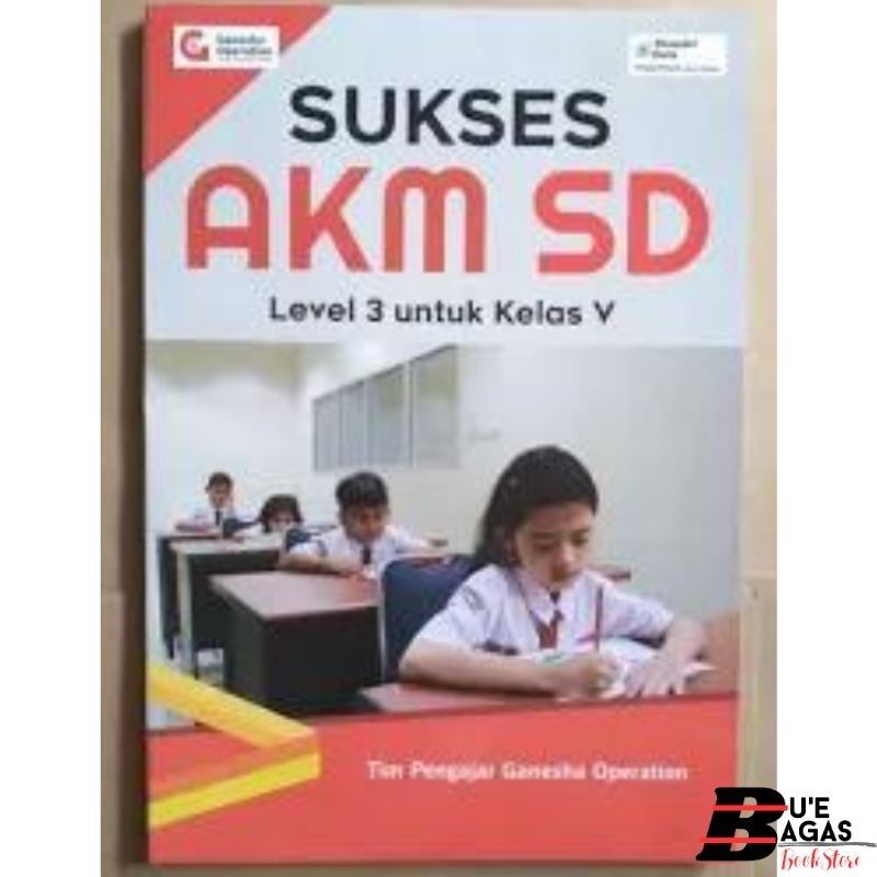 SUKSES AKM LEVEL 3 untuk SD/MI Kelas 5
