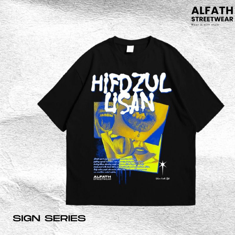 ALFATH STREETWEAR - TSHIRT HIFDZUL LISAN | Kaos Dakwah Islami | Kaos Sejarah Islam