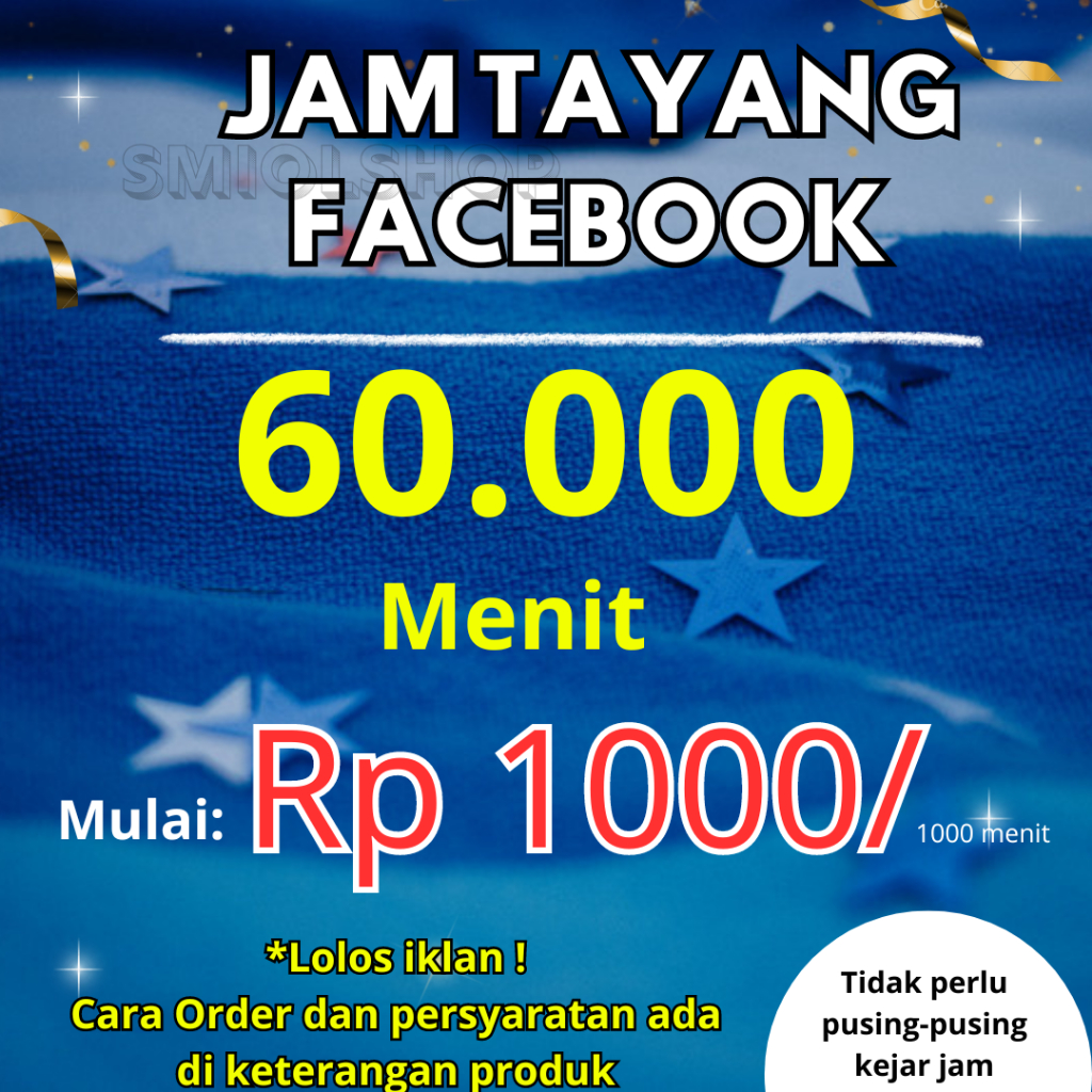 Jam Tayangan facebook Video On Demand 60RB Menit