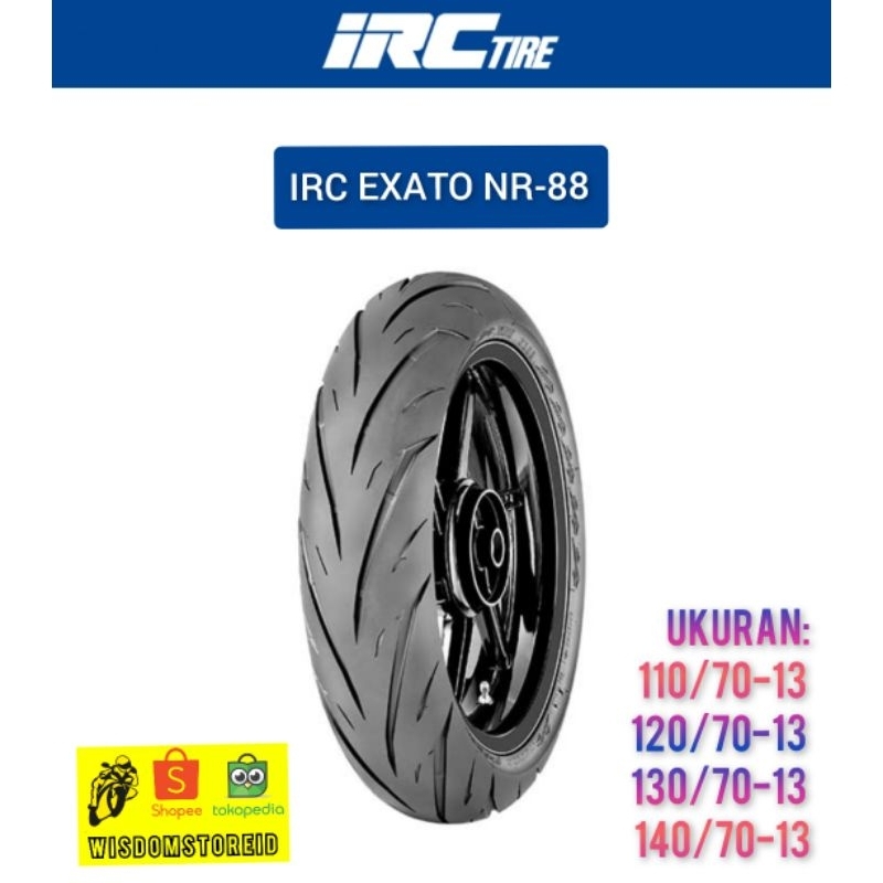 Ban IRC EXATO 140/70-13 130/70-13 120/70-13 110/70-13 NR88 FREE PENTIL BAN LUAR MOTOR TUBELESS BARU 