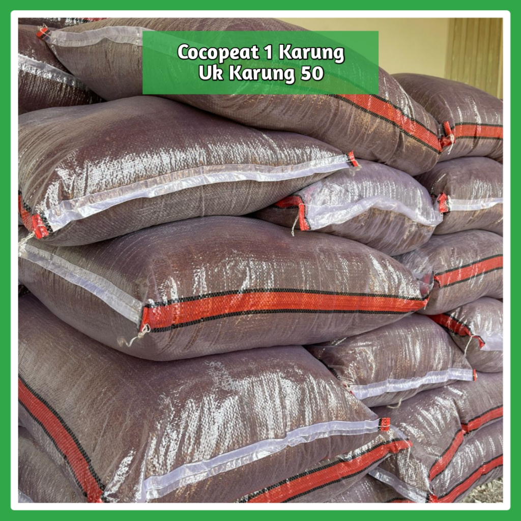 Cocopeat 1 Karung Uk 50 - Cocopeat Karung Uk 25 - Media Tanam Cocopeat