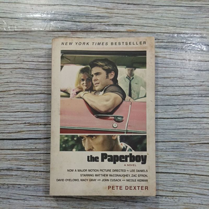 A Novel The Paperboy - Pete Dexter