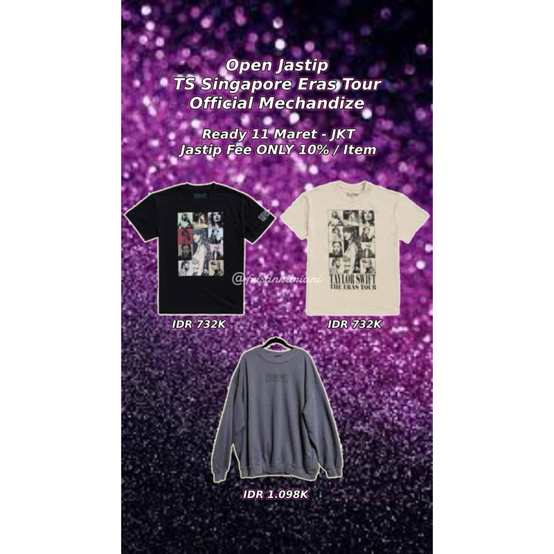 JASTIP OFFICIAL MERCH ERAS TOUR SINGAPORE | Taylor Swift Eras Tour Concert