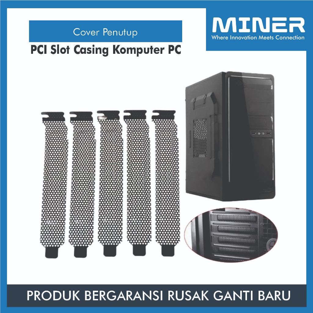 MINER Cover Penutup PCI Slot Casing Komputer PC