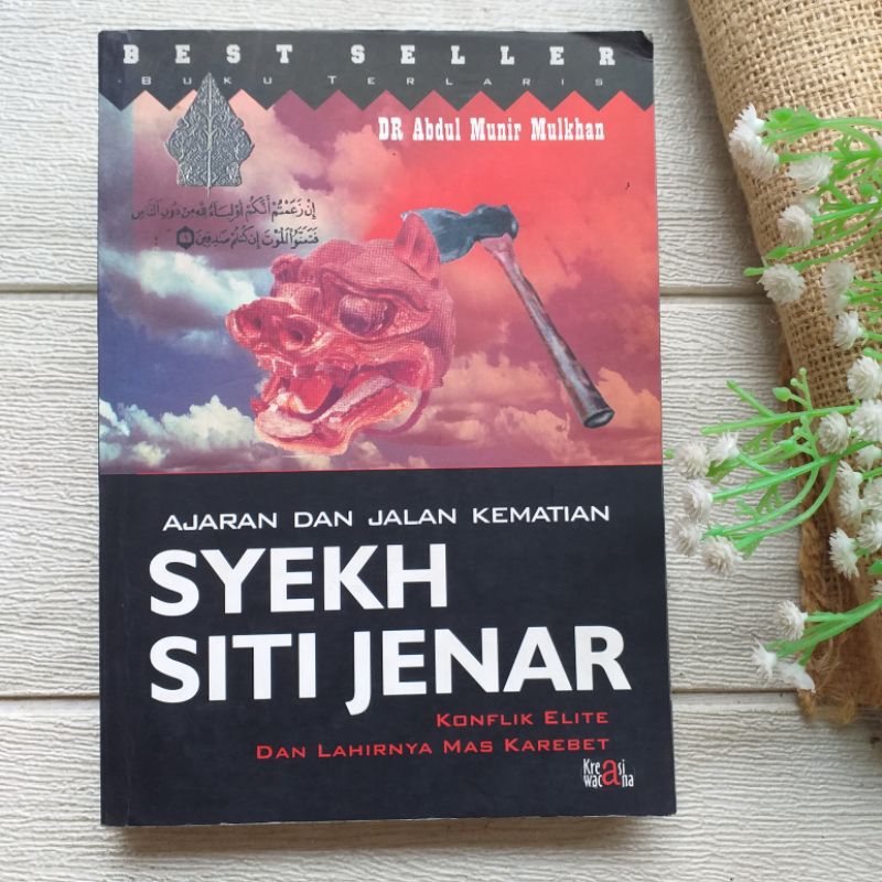 Original - Ajaran Dan Jalan Kematian Syekh Siti Jenar oleh Abdul Munir Mulkhan
