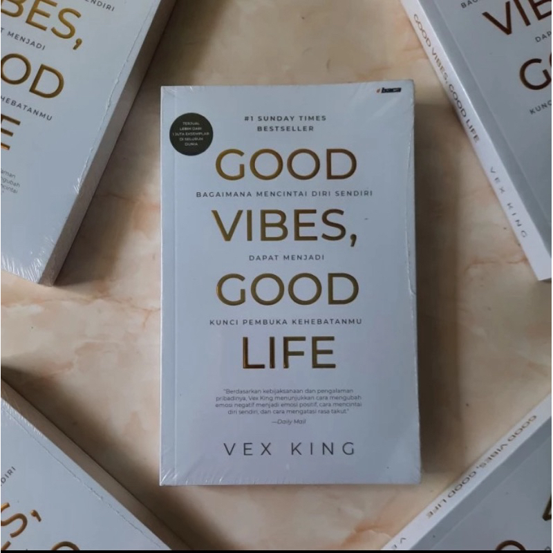 Good Vibes, Good Life