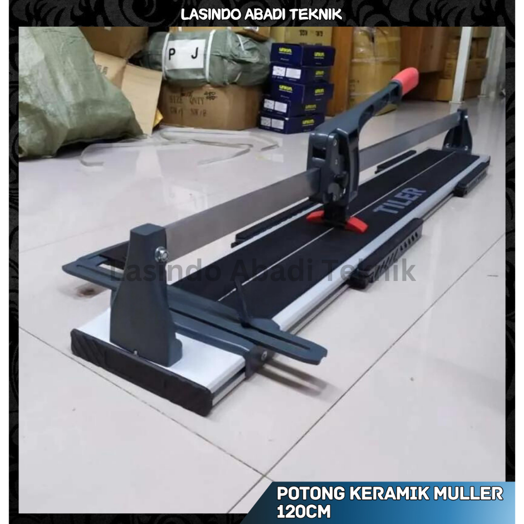 Alat Potong Keramik Granit 120 cm MULLER / Tile Cutter 120 cm MULLER