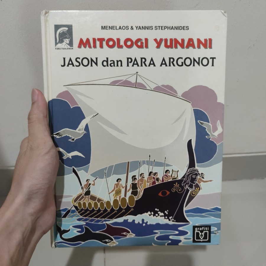 BEKAS ORIGINAL HARD COVER - Buku Novel Mitologi Yunani No. 15 - Jason dan Para Argonot - Menelaos & 