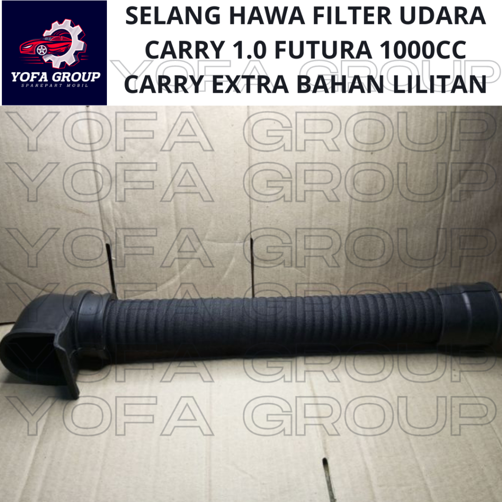 SPAREPART MOBIL Selang hawa udara selang filter udara CARRY 1.0 FUTURA 1000CC CARRY EXTRA BAHAN LILI