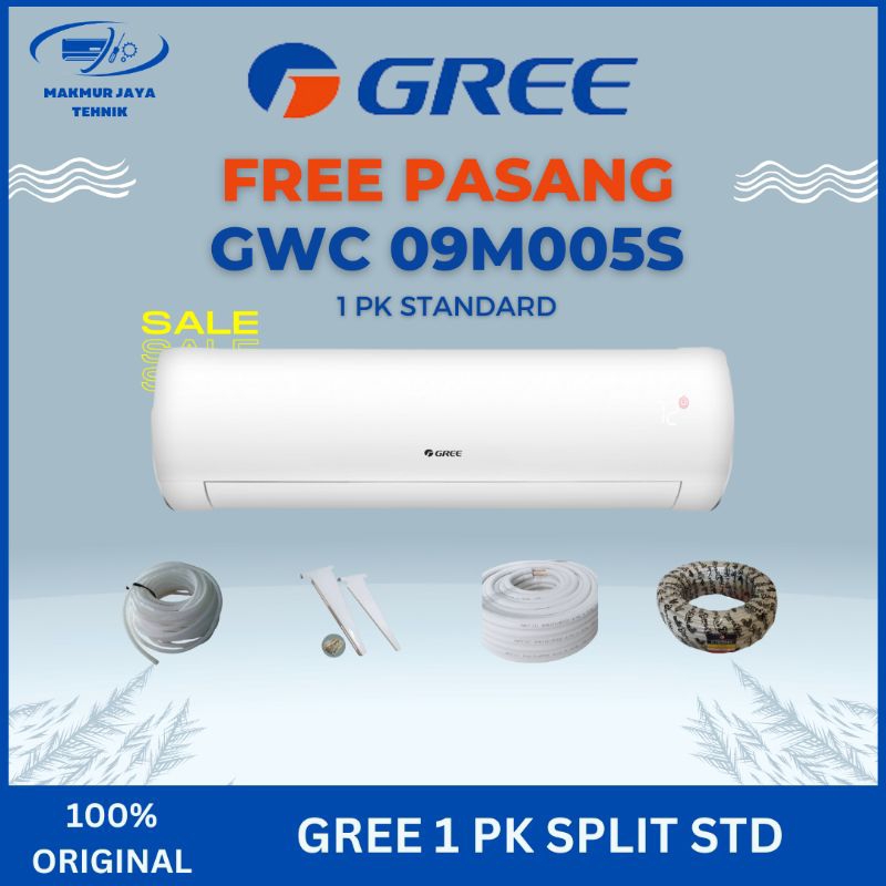AC GREE 1 PK STANDARD GWC-09N1 + PASANG / AC GREE 1 PK SPLIT STD UNIT ONLY + PASANG