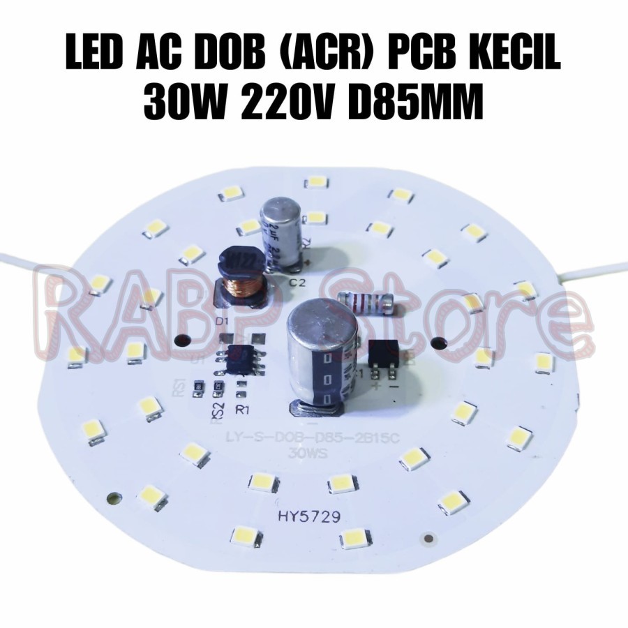 PCB LED AC 30W 220V DOB (ACR) UKURAN PCB KECIL DIAMETER 85MM