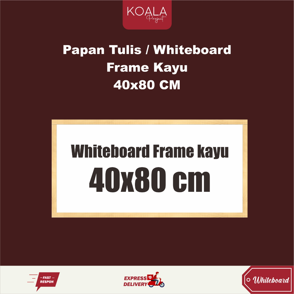 

WHITEBOARD FRAME KAYU PAPAN TULIS PUTIH 40x80 CM - KOALA PROJECT