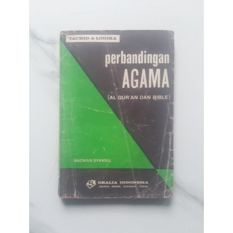 Buku Nazwar Syamsu dengan TTD Praf Asli 1977 Perbandingan Agama Quran dan Bible c1