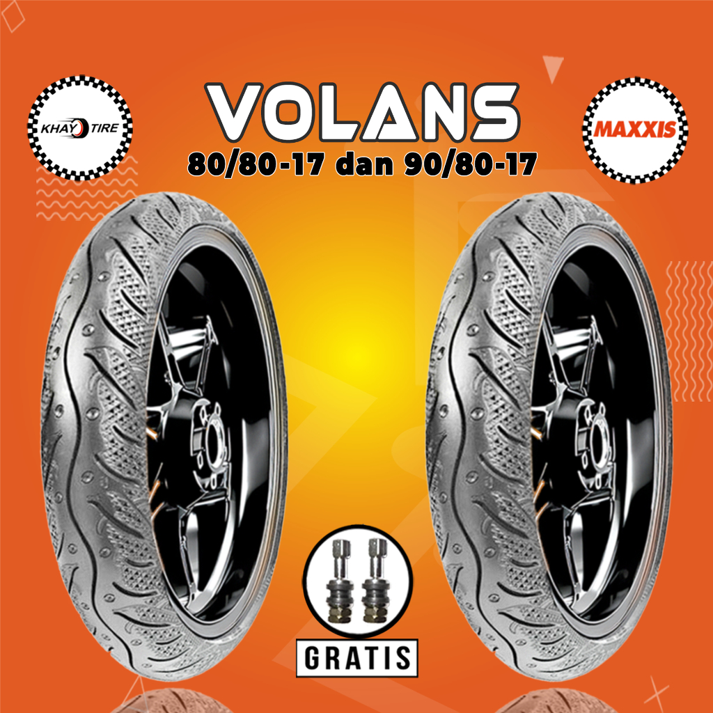Paket Ban Motor MAXXIS VOLANS 80/80-17 + 90/80-17 Tubeless