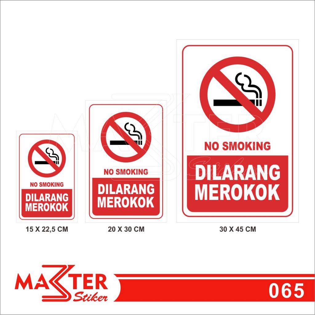 

065 - Stiker Dilarang Merokok, No Smoking, Sticker Vinyl, Premium, Tahan Air, Termurah, Bisa Custom