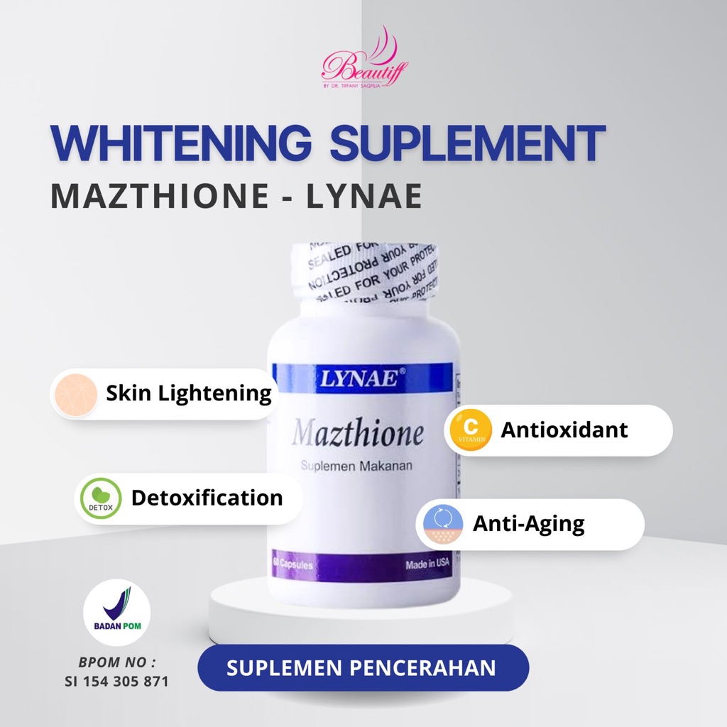 Lynae Mazthione 60 kapsul | Whitening Capsule | Suplemen Vitamin Pemutih Kulit