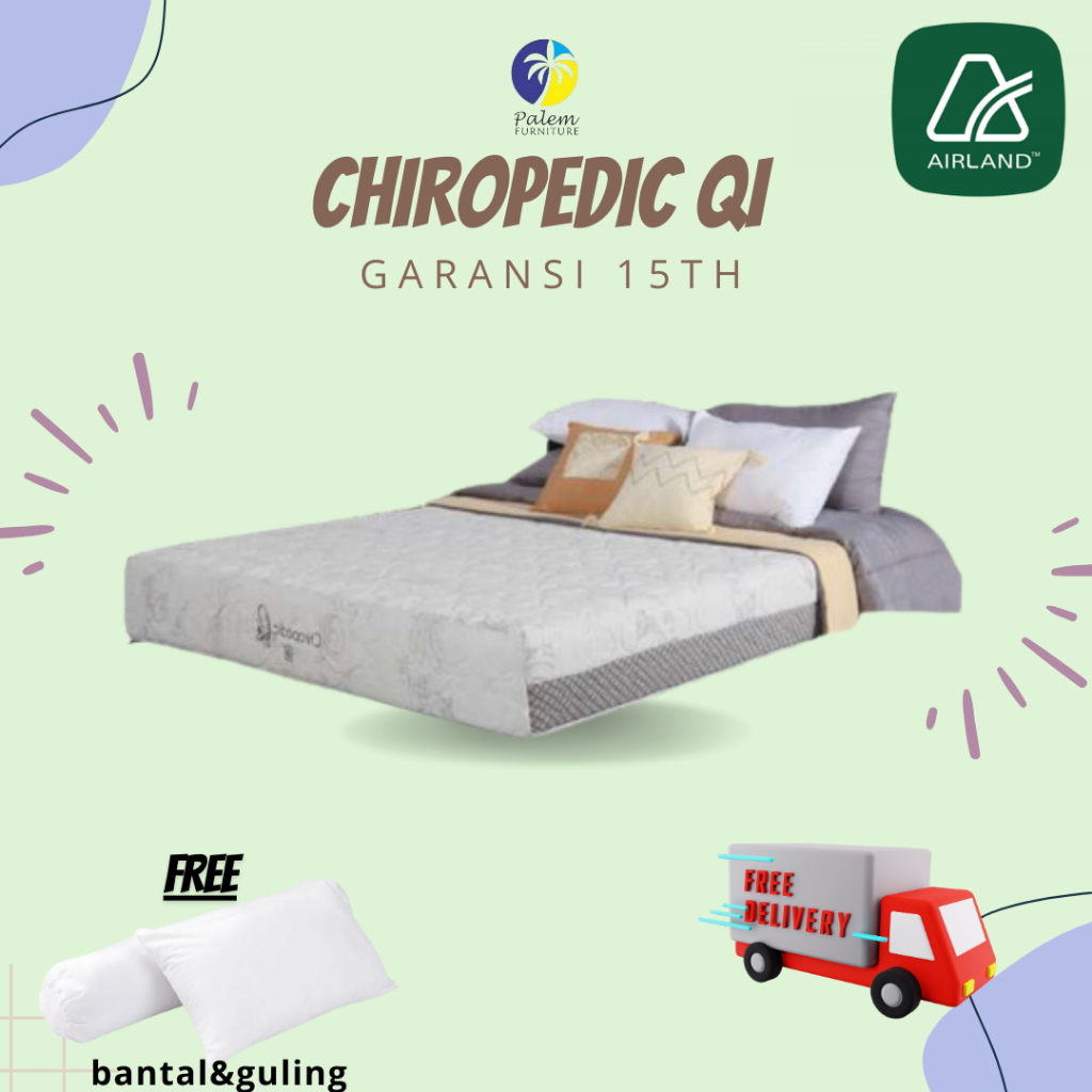 KASUR SPRINGBED CHIROPEDIC QI AIRLAND MATRASS ONLY || FULL SET || FREE BEDSET || FREE ONGKIR JABODET