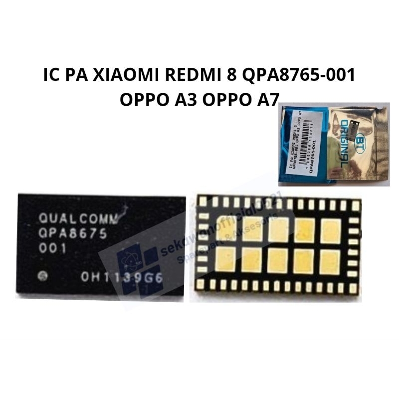 IC PA QPA8765-001 XIAOMI REDMI 8 OPPO A3 OPPO A7