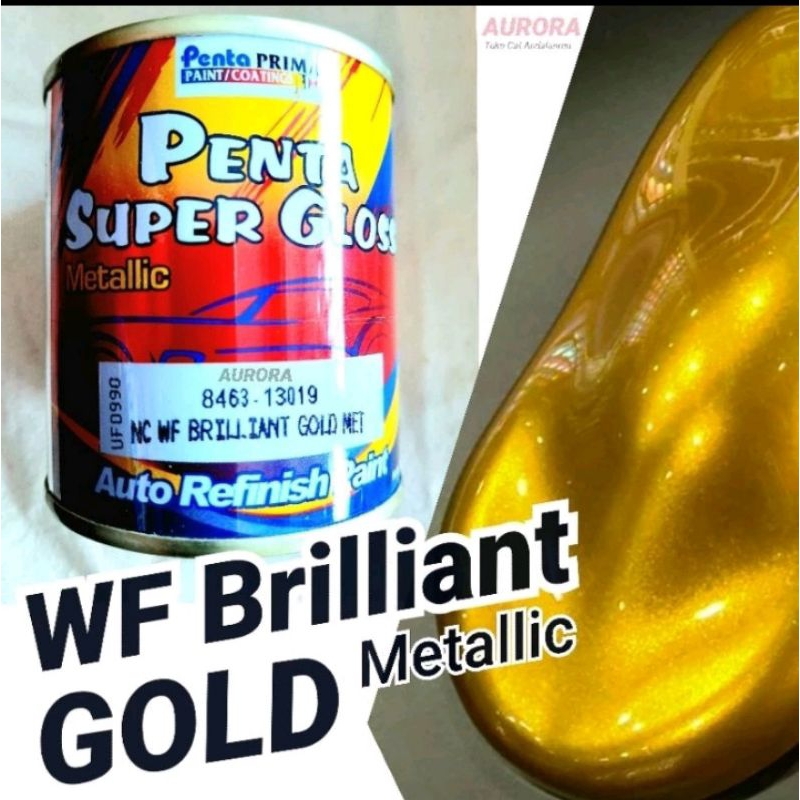 Cat Penta Super Gloss WF Brilian Gold Met 8463-13019 Kuning Emas Metalik