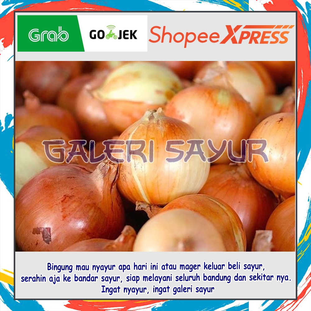

KIRIM INSTAN Bawang Bombay Kualitas Super
