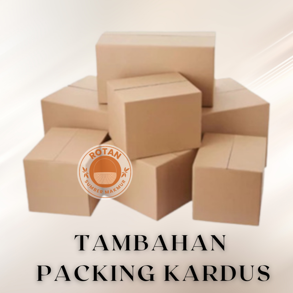 

TAMBAHAN PACKING KARDUS