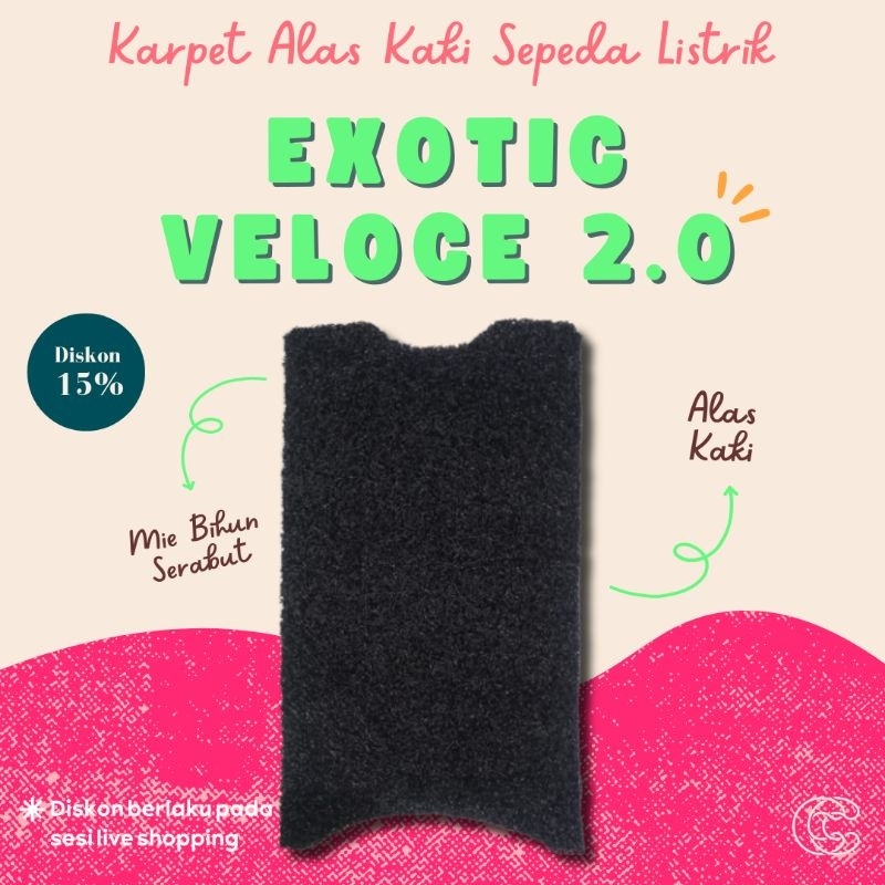 Karpet Sepeda Listrik Exotic Veloce 2.0 - Mie Bihun Serabut