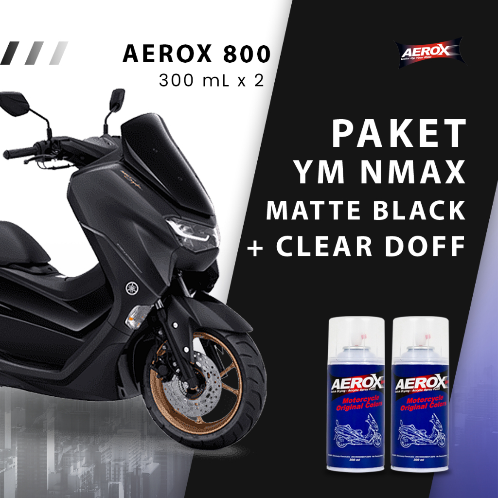 Aerox 800 Cat Semprot - Yamaha Nmax Matte Black & Clear Doff